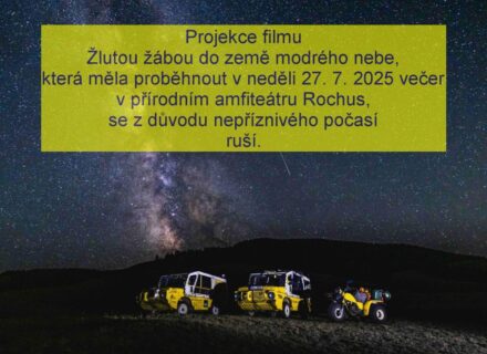 PROJEKCE FILMU ,,ŽLUTOU ŽÁBOU DO ZEMĚ MODRÉHO NEBE“ ZRUŠENA!