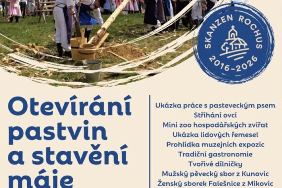 OTEVÍRÁNÍ PASTVIN A STAVĚNÍ MÁJE